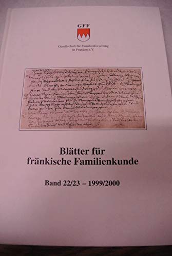 9783929865486: Bltter fr frnkische Familienkunde: Bnde 22/23 - 1999/2000