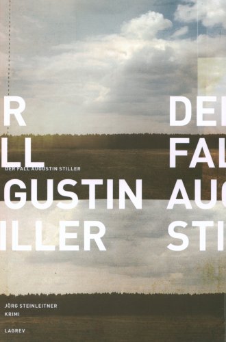 Stock image for Der Fall Augustin Stiller: Von einem, der spurlos verschwand for sale by medimops