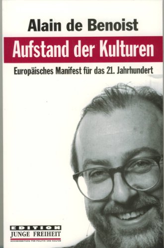 Stock image for Aufstand der Kulturen. Europisches Manifest fr das 21. Jahrhundert. for sale by Antiquariat Dr. Rainer Minx, Bcherstadt