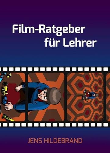 Stock image for Film-Ratgeber fr Lehrer (German Edition) for sale by Book Deals