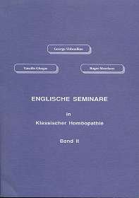 Stock image for Englische Seminare in Klassischer Homopathie. Band II: BD II for sale by medimops