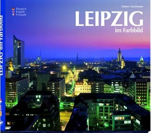 Stock image for Leipzig im Farbbild for sale by Wonder Book