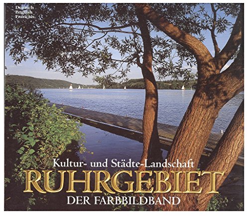 Kultur- und Städte-Landschaft Ruhrgebiet.