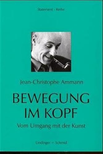 9783929970012: Bewegung im Kopf.