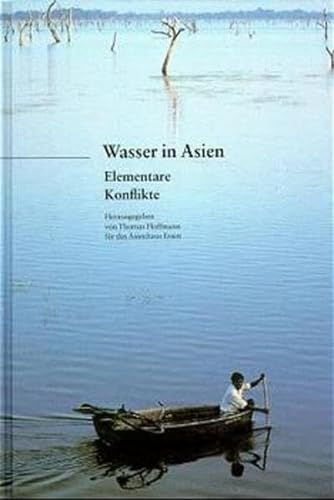 Stock image for Wasser in Asien - Elementare Konflikte for sale by medimops