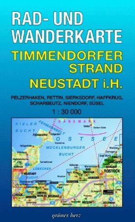 9783929993424: Timmendorfer Strand, Neustadt in Holstein 1 : 30 000 Rad- und Wanderkarte: Mit Pelzerhaken, Rettin, Sierksdorf, Haffkrug, Scharbeutz, Niendorf, Ssel