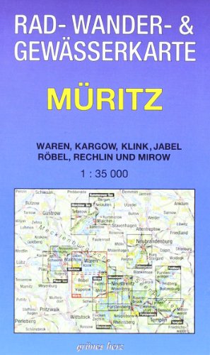 Rad-, Wander- und Gewässerkarte Müritz: Mit Waren, Kagow, Klink, Jabel, Röbel, Rechlin und Mirow. Doppelkarte. Maßstab 1:35.000.