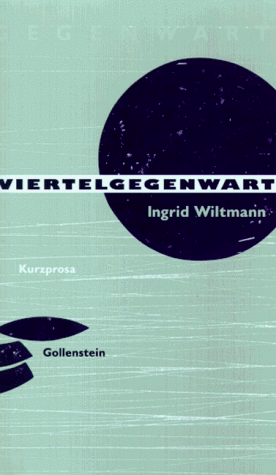 9783930008278: Viertelgegenwart: Kurzprosa (German Edition)