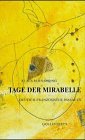 Stock image for Tage der Mirabelle : Deutsch-franzsische Passagen for sale by Versandantiquariat Christoph Gro