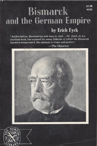 Imagen de archivo de Bismark and the German Empire a la venta por Better World Books