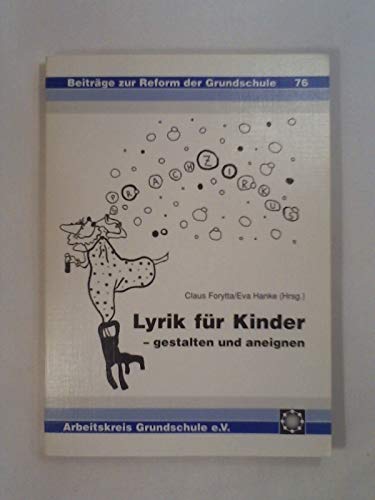 Beispielbild fr Lyrik fr Kinder: Gestalten und Aneignen zum Verkauf von Bernhard Kiewel Rare Books