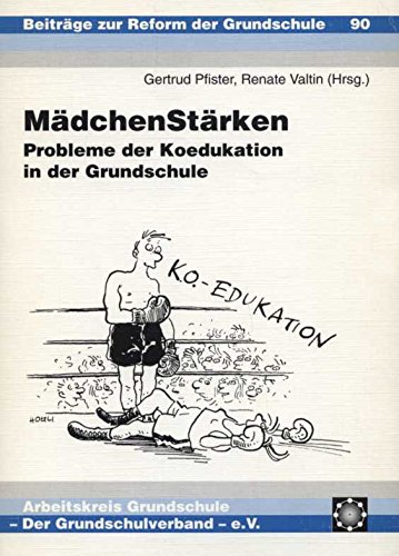 9783930024339: MdchenStrken. Probleme der Koedukation in der Grundschule by unbekannt