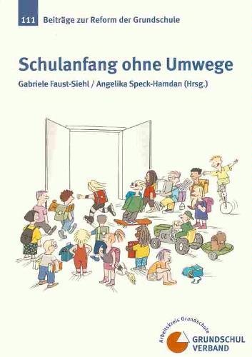 9783930024797: Schulanfang ohne Umwege