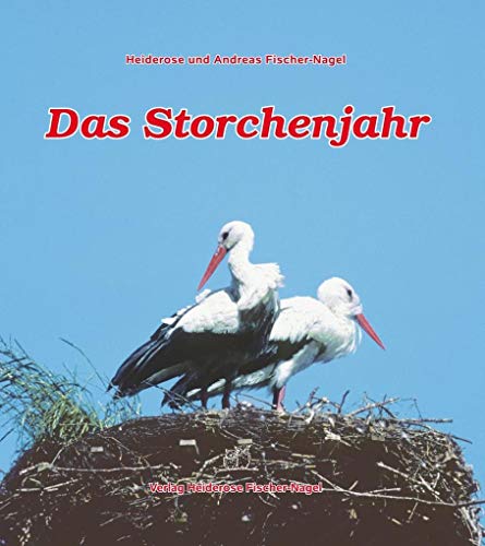 Stock image for Das Storchenjahr -Language: german for sale by GreatBookPrices