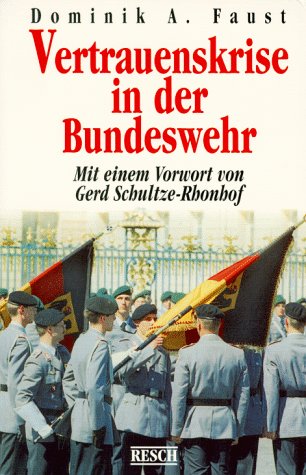 Stock image for Vertrauenskrise in der Bundeswehr for sale by Bernhard Kiewel Rare Books