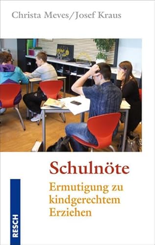 Stock image for Schulnte - Ermutigung zu kindgerechtem Erziehen for sale by medimops