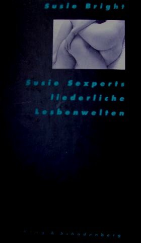 Beispielbild fr Susie Sexperts liederliche Lesbenwelten zum Verkauf von medimops