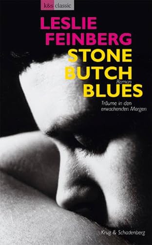 Beispielbild fr Stone Butch Blues - Trume in den erwachenden Morgen -Language: german zum Verkauf von GreatBookPrices
