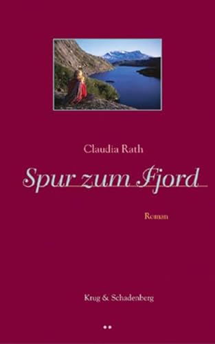 Beispielbild fr Spur zum Fjord zum Verkauf von medimops