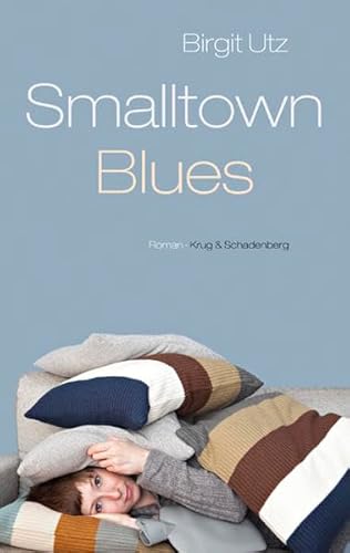 9783930041862: Smalltown Blues