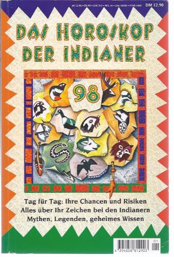 9783930048168: Das Horoskop der Indianer fr 1998