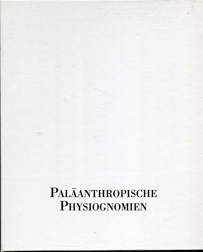 Stock image for Palaanthropische Physiognomien for sale by Alphaville Books, Inc.