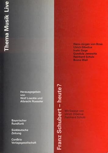 Imagen de archivo de Franz Schubert - heute? : Thema Musik Live a la venta por Buchpark