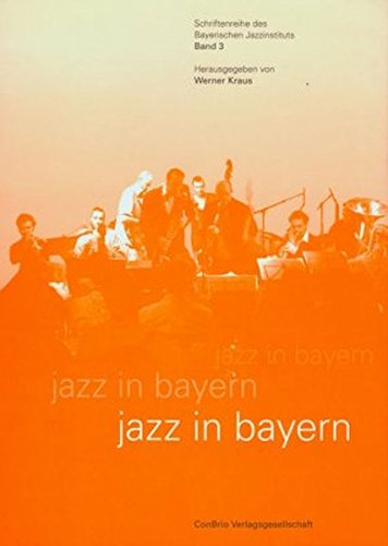 Beispielbild fr Jazz in Bayern. zum Verkauf von Antiquariat Herrmann