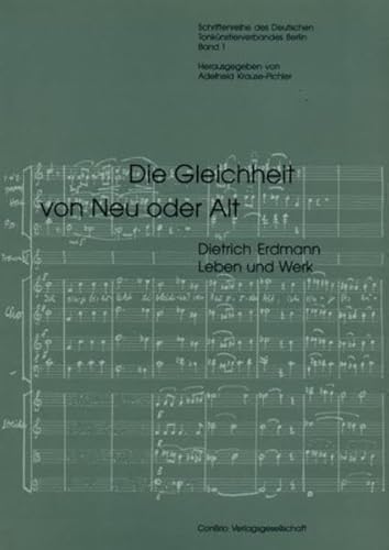 Stock image for Die Gleichheit von Neu oder Alt. Dietrich Erdmann - Leben und Werk. Festschrift zum 80. Geburtstag. for sale by Antiquariat Librarius