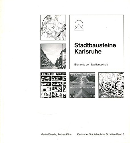 9783930092086: Stadtbausteine Karlsruhe: Elemente Der Stadtlandschaft
