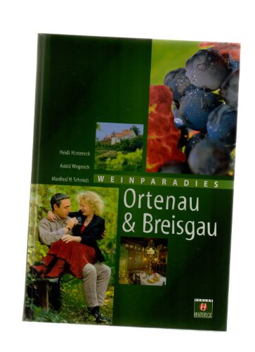 Beispielbild fr Weinparadies Ortenau und Breisgau. zum Verkauf von Antiquariat Nam, UstId: DE164665634