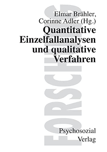 Stock image for Quantitative Einzelfallanalysen und qualitative Verfahren for sale by medimops