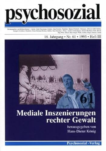 9783930096473: Psychosozial, Bd.61, Mediale Inszenierung rechter Gewalt (Livre en allemand)