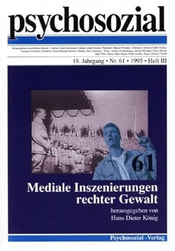 Stock image for Psychosozial 61: Mediale Inszenierugnen rechter Gewalt for sale by Kultgut