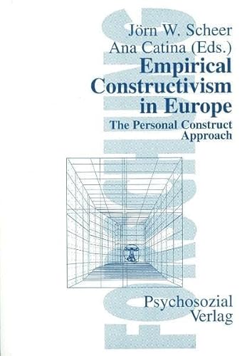 Empirical Constructivism in Europe: The Personal Construct Approach