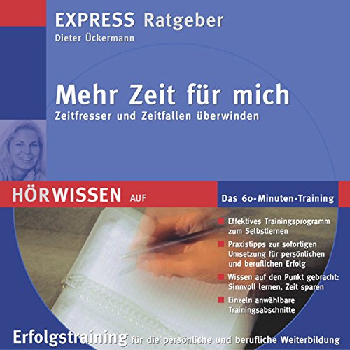 Beispielbild fr Mehr Zeit fr mich. CD: Das 60-Minuten-Training zum Verkauf von medimops