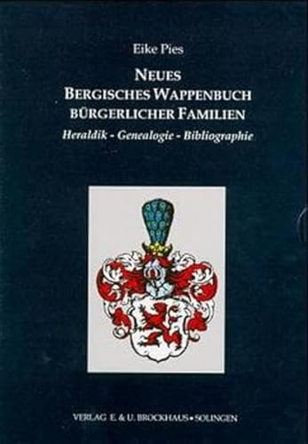 Beispielbild fr Neues Bergisches Wappenbuch brgerlicher Familien - Heraldik - Gnealogie - Bibliographie [2 volumes complete] zum Verkauf von Antiquariaat Looijestijn