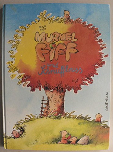 Stock image for Murmel Fiff und Schnufflruss for sale by medimops