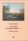 "Ja es sind die bunten Mohne." - Goethe in Erfurt ( Vom Autor mit schöner Widmung versehen , sign...
