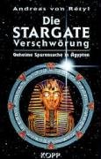9783930219339: Die Stargate-Verschwrung. Geheime Spurensuche in gypten