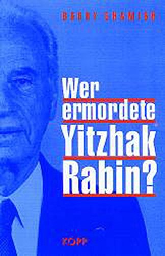 Beispielbild für Wer ermordete Yitzhak Rabin? zum Verkauf von medimops