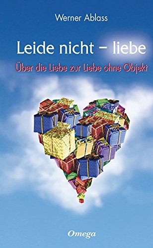 Stock image for Leide nicht - liebe.: ber die Liebe zur Liebe ohne Objekt. for sale by Bildungsbuch