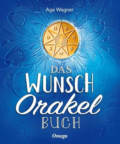 9783930243617: Das Wunschorakelbuch