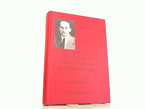 9783930250110: Jochen Klepper: Ein christlicher Schriftsteller im judischen Schicksal (Studien zur schlesischen und Oberlausitzer Kirchengeschichte)