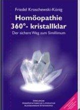 9783930256426: Homopathie - 360  - Kristallklar: Der sichere Weg zum Simillimum - Buch + Multimedia CD-ROM
