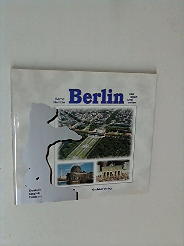 Beispielbild fr Berlin von oben und unten. Deutsch English Francais zum Verkauf von Kultgut