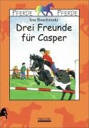 Beispielbild fr Drei Freunde fr Casper. zum Verkauf von medimops