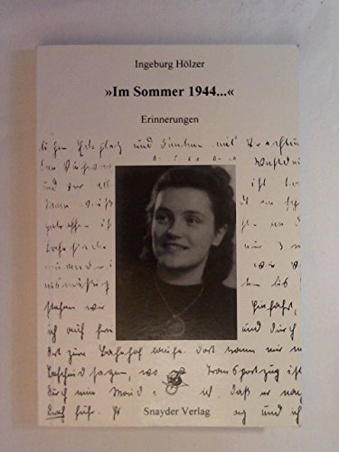 Beispielbild fr Im Sommer 1944 war ich gerade 20 Jahre alt. Aus dem Tagebuch einer jungen Frau zum Verkauf von medimops