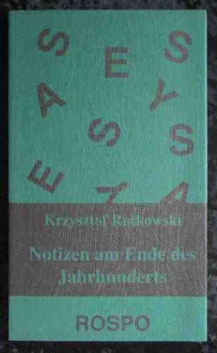 Notizen am Ende des Jahrhunderts : Aufzeichnungen eines Flaneurs.