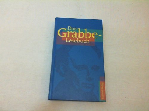 Stock image for Das Grabbe-Lesebuch for sale by Einar & Bert Theaterbuchhandlung